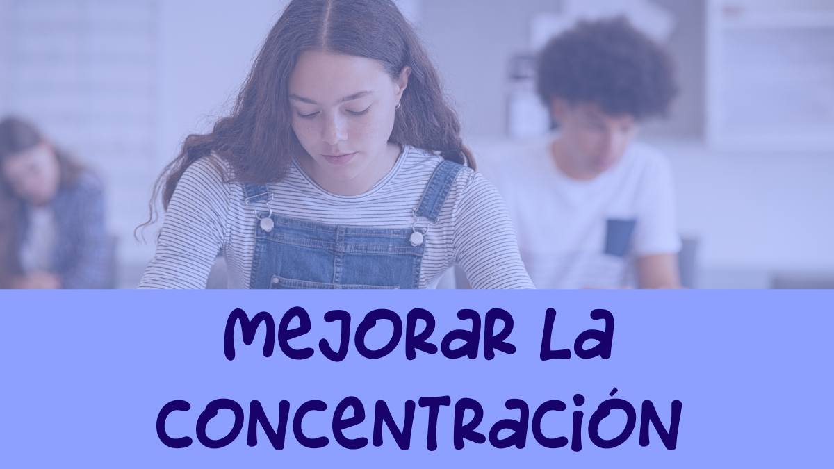 10 consejos para ayudar a tu hijo a mejorar su concentración