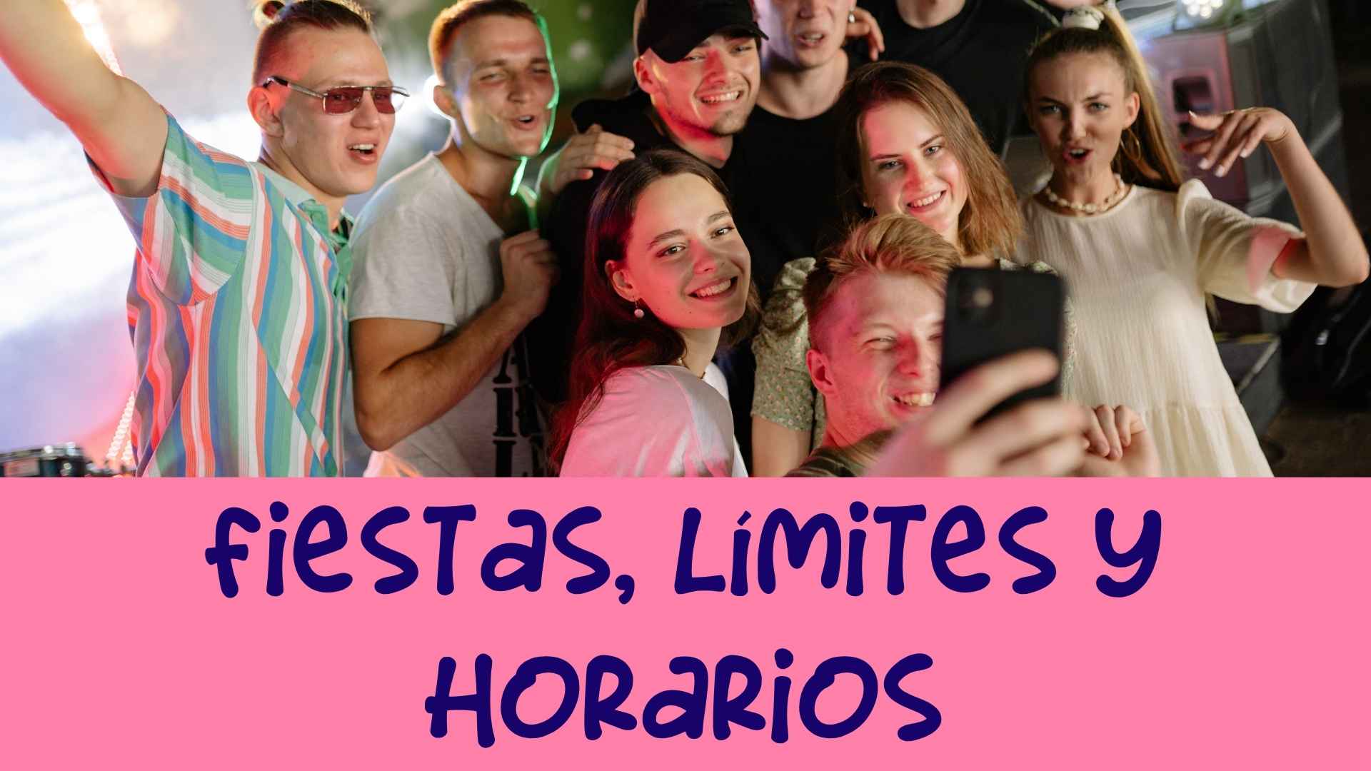 Fiestas adolescentes, límites y horarios