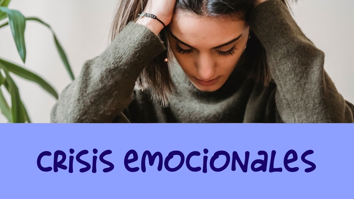 Crisis emocionales en adolescentes